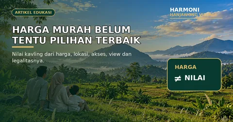 Thumbnail artikel cara menilai harga kavling Sukamakmur