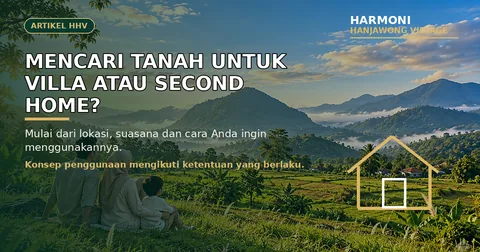 Thumbnail artikel tanah untuk villa atau second home